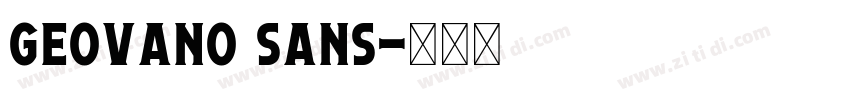 Geovano Sans字体转换